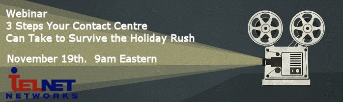 Webinar - 3 Steps Your Contact Centre Can Take to Survive the Holiday Rush