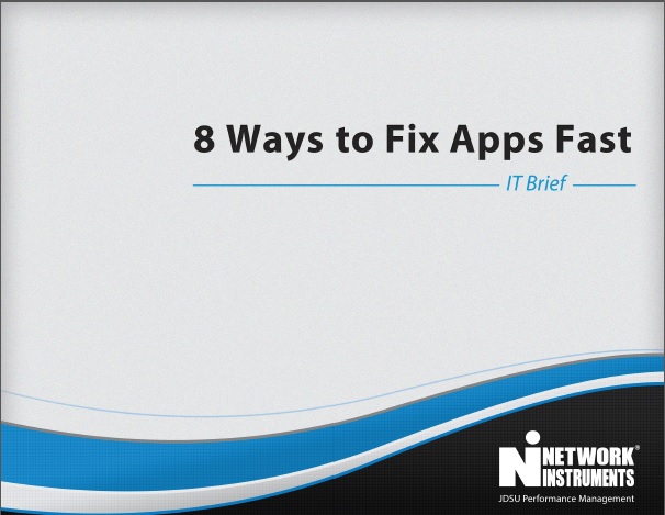 JDSU Network Instruments- 8 Ways to Fix Apps Fast