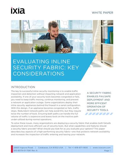 Evaluating Inline Security Fabric: Key Considerations