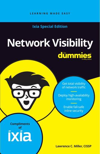 Ixia Special Edition of Network Visibility for Dummies