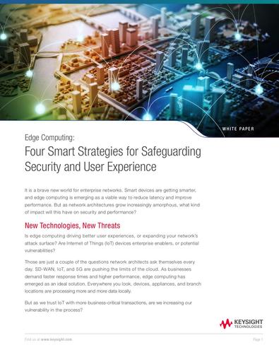 Edge Computing: Four Smart Strategies for Safeguarding Security and User Experience