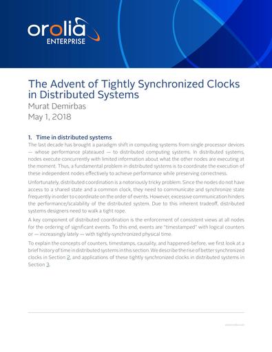 The Advent of Tightly Synchronized Clocks in Distributed Systems