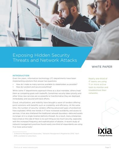 Ixia - Exposing Hidden Security Threats and Network Attacks